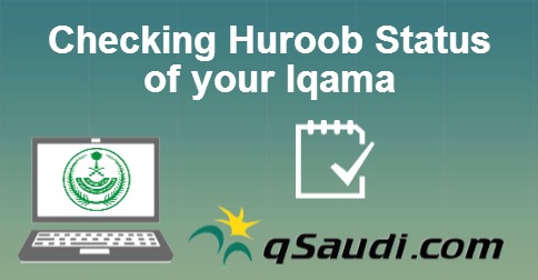 Check how status to huroob Check Iqama