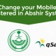How to Change your Mobile number registered in Abshir System
