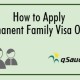 How to Apply Permanent Family Visa