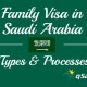 Family Visa in Saudi Arabia