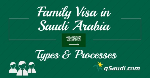 Family Visa in Saudi Arabia